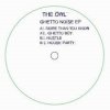 The Owl - Ghetto Noise EP