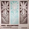 Bro. Valentino - Analog Africa Limited Dance Edition No 6