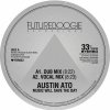 Austin Ato - Music Will Save The Day 