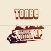 Tonbe - Street Groove EP