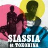 Siassia et Tokobina - Siassia et Tokobina EP