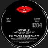 Sun Palace & Quadrant 77 - Sexx It Up / Sexx