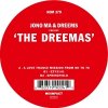 Jono Ma & Dreems - The Dreemas