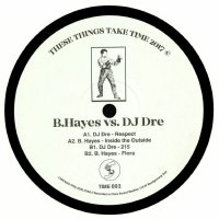 B. Hayes vs DJ Dre - TIME003 - Lighthouse Records Webstore