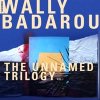 Wally Badarou - The Unnamed Trilogy Vol. 1