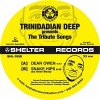 Trinidadian Deep - presents The Tribute Songs