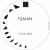 Tilman - In My Mind EP