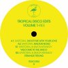 V.A. - Tropical Disco Edits Vol. 3