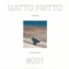 Gatto Fritto - The Sound Of Love International 001