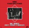 Joe White & Roots, Trunks & Branches - Rising / Power Disco Power