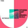 Zepherin Saint & Miranda Nicole - Butterflies
