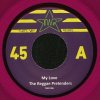 The Reggae Pretenders / Weldon Otis - My Love / It's all right