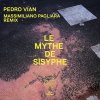 Pedro Vian - Le Mythe De Sisyphe