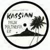Kassian - Faux Polynesia EP
