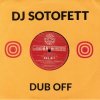 DJ Sotofett Feat. Haugen Inna Di Bu - Dub Off
