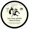 The Cool Notes - I Wanna Dance