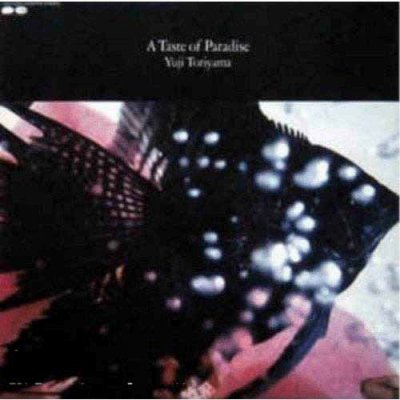 鳥山雄司 - A Taste of Paradise - Lighthouse Records Webstore