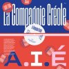 La Compagnie Creole - A.I.E. (Larry Levan Remixes)