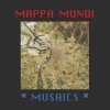 Mappa Mundi - Musaics