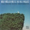 Wolf Muller meets The Nile Project - EP