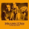 O Terno feat. Shintaro Sakamoto & Devendra Banhart - Volta e meia