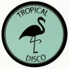Various Artists - Tropical Disco Records Vol. 11