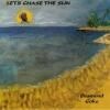 Desmond Coke - Let's Chase The Sun