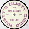 Rome Jefferies / Bonnie Oliver - Good Love / Come Inside My Love