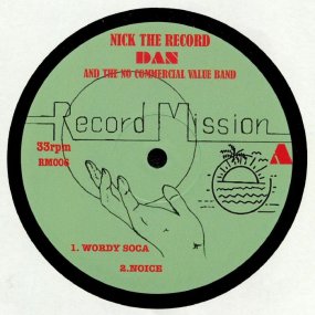 Nick The Record, Dan & The No Commercial Value Band - Record Mission 6