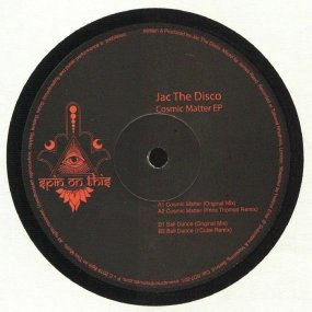 Jac The Disco - Cosmic Matter (incl. Prins Thomas / I:Cube Remixes)