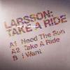 Larsson - Take A Ride