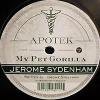 Jerome Sydenham - My Pet Gorilla