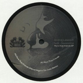 Andrej Laseech feat. Javonntte - More Than Friends EP