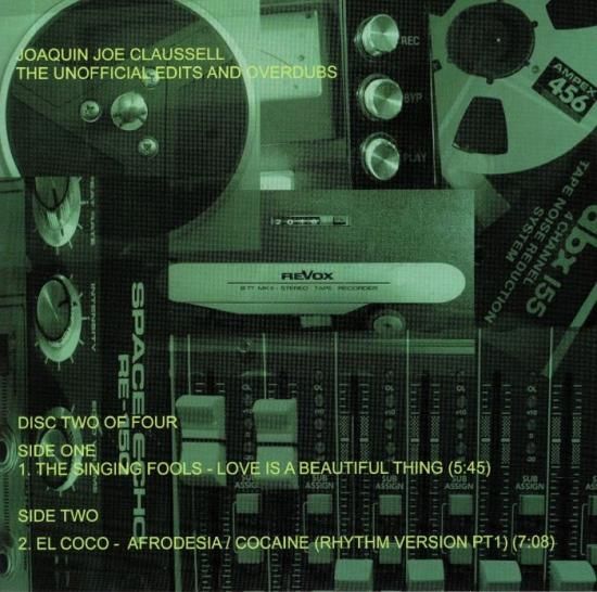 試聴盤] Joaquin Joe Claussell presents - The Unofficial Edits