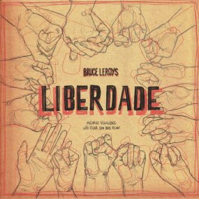 Bruce Leroys - Liberdade (incl. Ricardo Villalobos Remix)