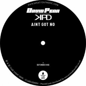 David Penn & KPD - Aint Got No