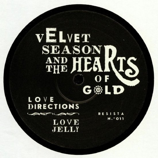 Velvet Season & The Hearts Of Gold - Love Directions / Love