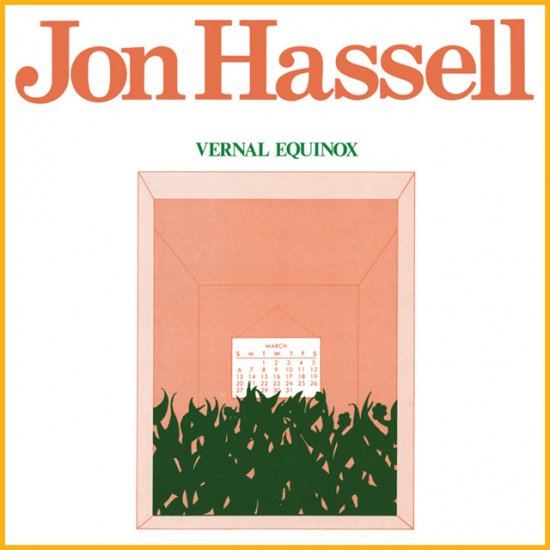 Jon Hassell - Vernal Equinox - Lighthouse Records Webstore