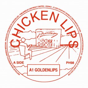 Chicken Lips - Goldenlips (Incl. DJ Sotofett Remix)