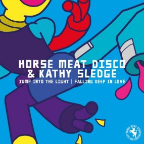 Horse Meat Disco & Kathy Sledge - Jump Into The Light / Falling Deep In Love