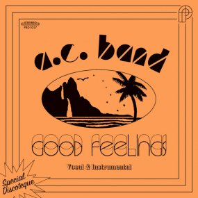 A.C. Band - Good Feeling