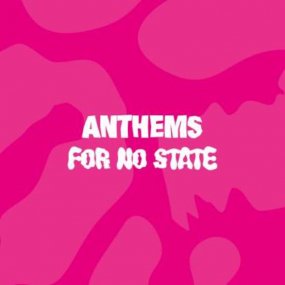 V.A. - Anthems For No State