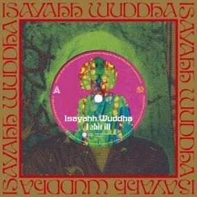 Isayahh Wuddha - I shit ill / every little things