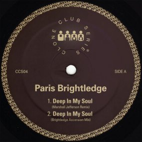 Paris Brightledge - Deep In My Soul (incl. Marshall Jefferson / Eric Kupper Remixes)