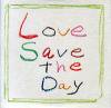 Calm - Love Save the Day