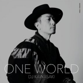 DJ KAWASAKI - ONE WORLD