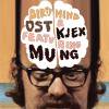 Ost & Kjex featuring Mung - Dirty Mind