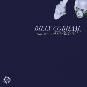 Billy Cobham feat. Novecentro - Drumn Voice Remixed 2