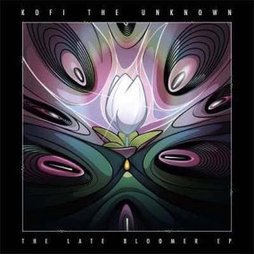 Kofi The Unknown -  The Late Bloomer