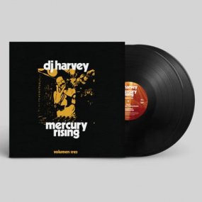 V.A. - DJ Harvey Is The Sound Of Mercury Rising Volumen Tres